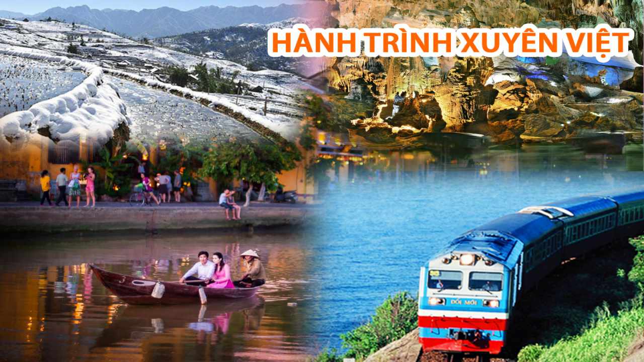 Tour xuyên Việt - Du lịch xuyên Việt giúp bạn hiểu hơn về quê hương Việt Nam của mình