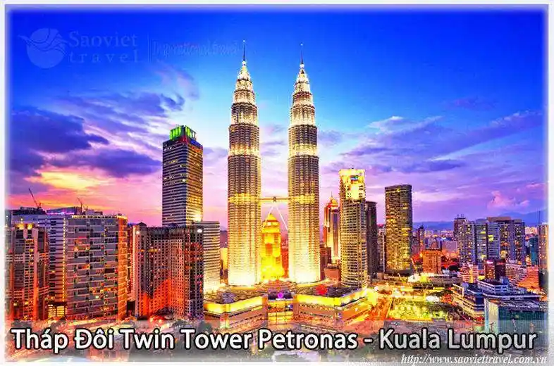 Du lịch Malaysia Tháp Đôi Twin Tower Petronas