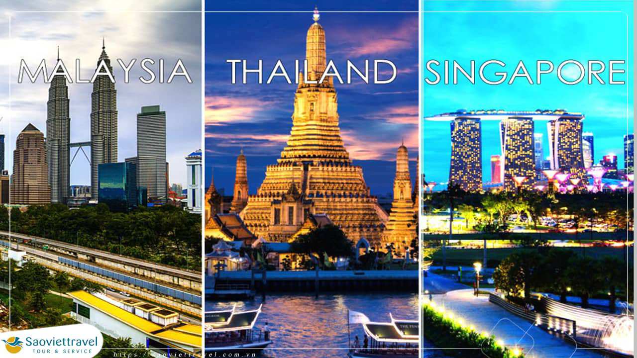 Du lịch Thái Lan Malaysia Singapore 7 Ngày Giá Tốt