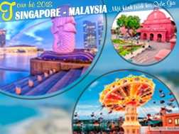 Du lịch Singapore – Malaysia dịp hè 2018 từ Sài Gòn giá tốt