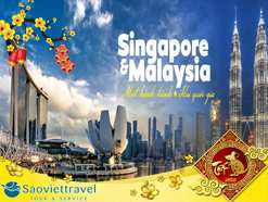 Du lịch Singapore Malaysia 4 ngày dịp tết âm lịch 2020 giá tốt từ Sài Gòn