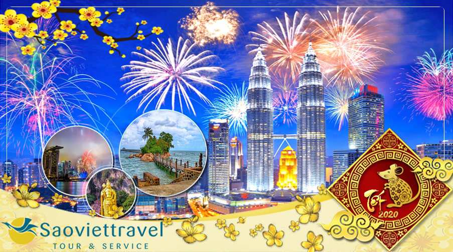 Tour du lịch Singapore Malaysia tết 2020 từ Hà Nội 4 ngày 3 đêm giá tốt