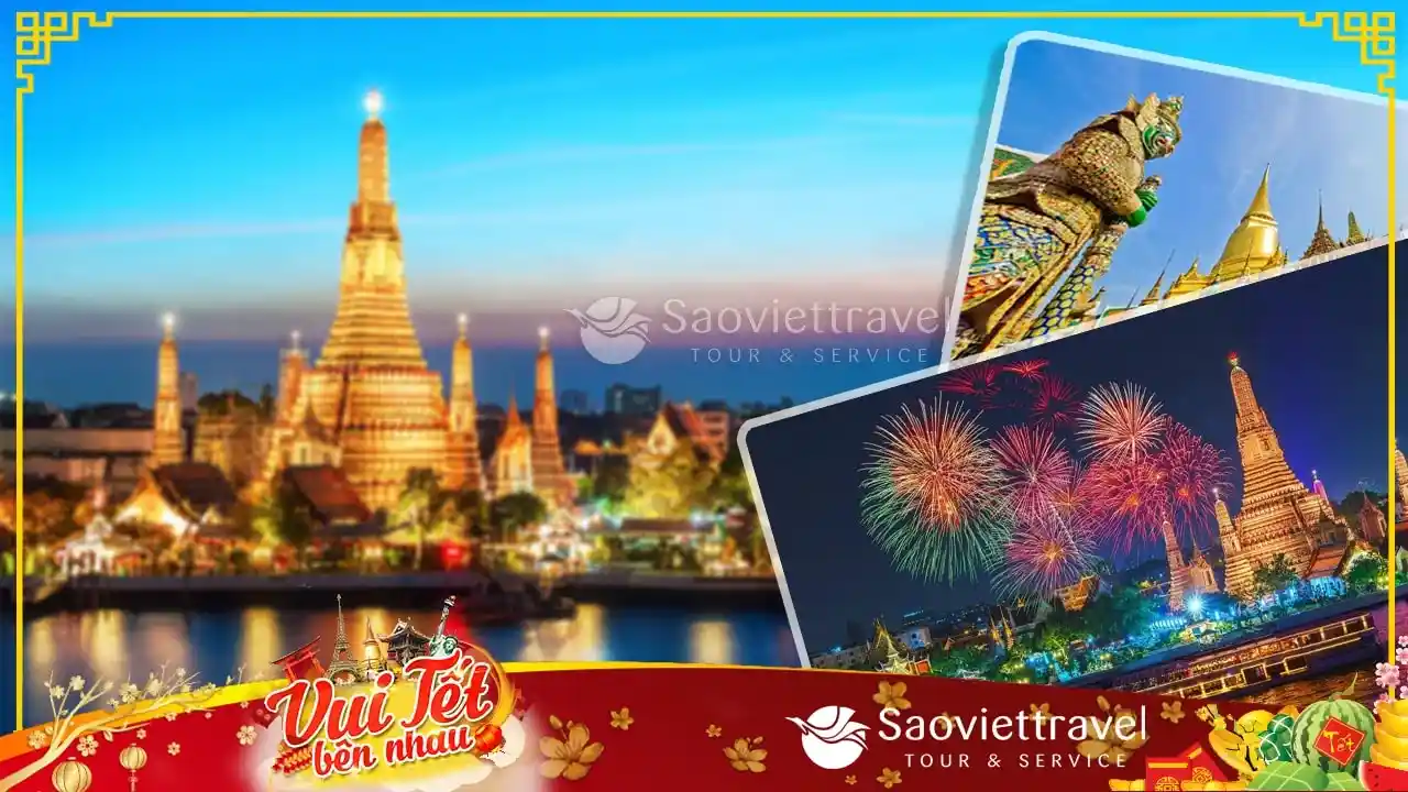 Tour Thái Lan 5N4Đ Tết – Khám Phá Bangkok – Pattaya