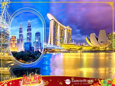 Tour Tết Âm lịch 2025: Tour Singapore – Malaysia 5N4Đ giá tốt từ Sài Gòn